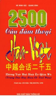 2500 câu đàm thoại Hoa - Việt ( Kèm đĩa )