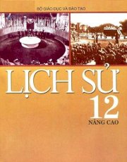 Lịch sử 12 nâng cao