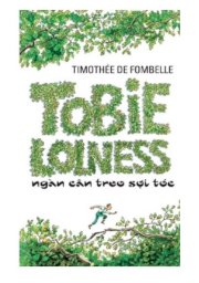 Tobie Lolness - Ngàn cân treo sợi tóc