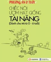 Sách cho cha mẹ - Chiếc nôi ươm hạt giống tài năng