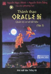 Thành thạo Oracle 9i - Quản trị cơ sở dữ liệu (Tập 2)