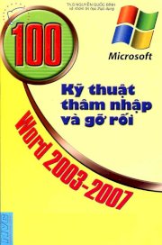 100 kỹ thuật thâm nhập và gỡ rối Word 2003 - 2007