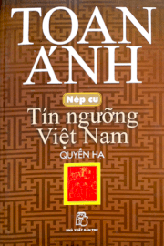 Nếp cũ - Tín ngưỡng Việt Nam 