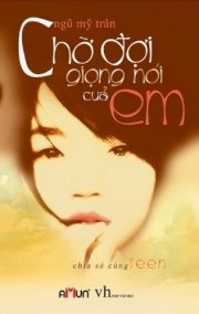 Chờ đợi giọng nói của em