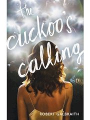  The Cuckoo's Calling (bìa cứng) 