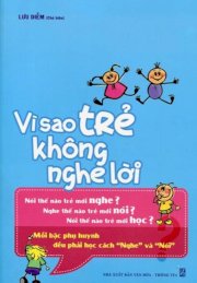 Vì sao trẻ không nghe lời?