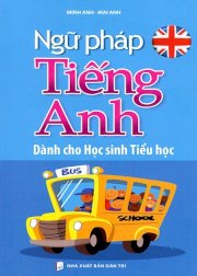 Ngữ pháp tiếng Anh dành cho học sinh tiểu học