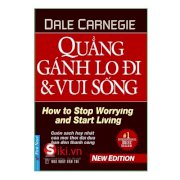 Quẳng gánh lo đi và vui sống (khổ lớn)