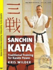 Sanchin Kata: Traditional Training for Karate Power with Kris Wilder 