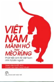 Việt Nam mãnh hổ hay mèo rừng