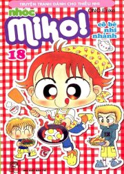 Nhóc Miko: Cô bé nhí nhảnh - Tập 18