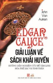  Edgar Cayce - Giải luận về sách khải huyền