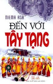 Đến với Tây Tạng