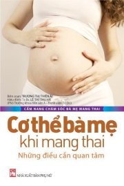 Cơ thể bà mẹ khi mang thai