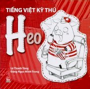 Tiếng Việt kỳ thú - Heo