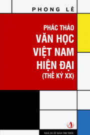 Phác thảo văn học Việt Nam hiện đại (Thế kỷ XX)
