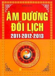 Âm dương đối lịch (2011 - 2012 - 2013)