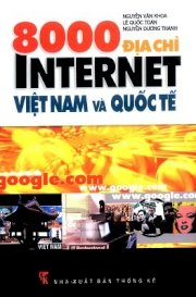 8000 Địa chỉ Internet Việt Nam & quốc tế