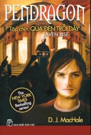 Pendragon 09 - Quạ đen trỗi dậy