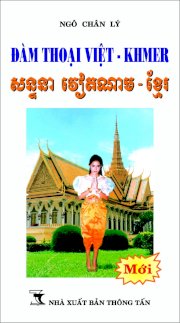 Bộ sách dành cho người bắt đầu học tiếng Khmer giao tiếp căn bản 