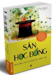 Săn học bổng - Đích đến của tôi phải là nước Mỹ