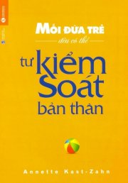 Mỗi đứa trẻ đều có thể tự kiểm soát bản thân