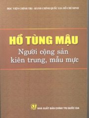 Hồ Tùng Mậu - Người cộng sản kiên trung, mẫu mực