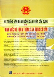 Hệ thống văn bản hướng dẫn luật xây dựng và định mức dự toán trong xây dựng cơ bản 