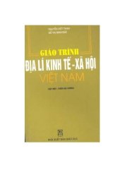 GD - Giáo trình địa lý kinh tế - xã hội học Việt Nam T1
