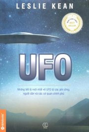 UFO Những tiết lộ mới nhất về UFO từ các phi công, người dân và các cơ quan chính phủ