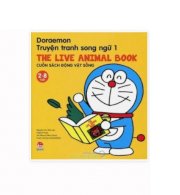 Doraemon - truyện tranh song ngữ 1: cuốn sách động vật sống (2-8 tuổi)