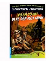 The best graphic novel adventures of sherlock holmes - tập 3: vụ án cô gái đi xe đạp một mình