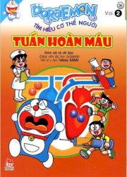 Doraemon tìm hiểu cơ thể người - tuần hoàn máu