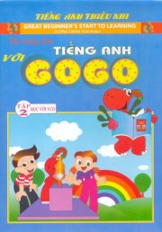 Bé cùng học tiếng anh với Gogo- Tập 2 (Kèm 1 VCD)