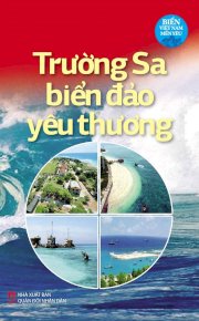  Trường Sa biển đảo yêu thương