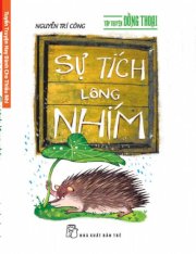  Sự tích lông nhím