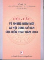 Hỏi – đáp về những điểm mới và nội dung cơ bản của Hiến pháp năm 2013