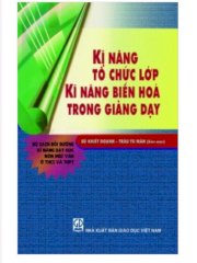 Kĩ năng tổ chức lớp kĩ năng biến hoá trong giảng dạy