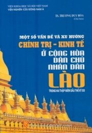  Một số vấn đề và xu hướng chính trị-kinh tế ở Cộng hòa dân chủ nhân dân Lào