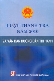  Luật thanh tra năm 2010 và văn bản hướng dẫn thi hành