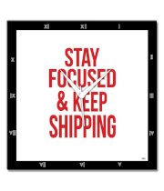 Bluegape Stay Focused & Keep Shipping Quote Wall Clock