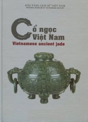 Cổ Ngọc Việt Nam (Song ngữ Việt-Anh)