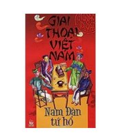 Giai thoại Việt Nam - Nam Đàn tứ hổ