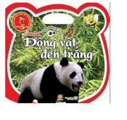 Cùng bé khám phá thế giới - động vật đen trắng