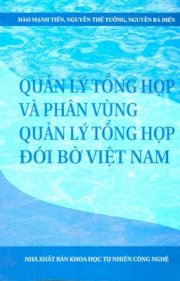  Quản lý tổng hợp và phân vùng quản lý tổng hợp đới bờ việt nam