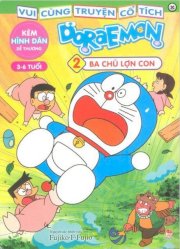 Doraemon Vui Cùng Truyện Cổ Tích - Ba Chú Lợn Con