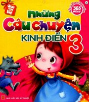  Những Câu Chuyện Kinh Điển - Tập 3