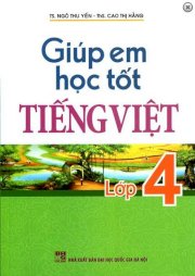  Giúp Em Học Tốt Tiếng Viêt Lớp 4