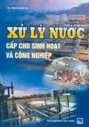  Xử lý nước cấp cho sinh hoạt và công nghiệp