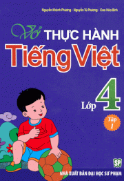 Vở Bài Tập Thực Hành Tiếng Việt Lớp 4 - Tập 1